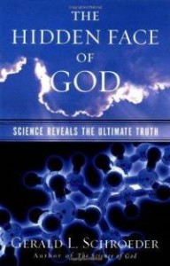 Hidden Face of God, Gerald Schroeder, book, link between science and god