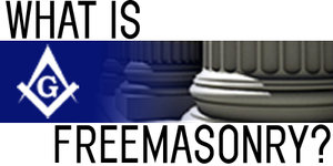 What is Freemasonry