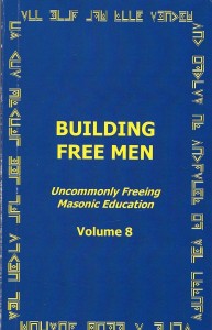 Building Free Men