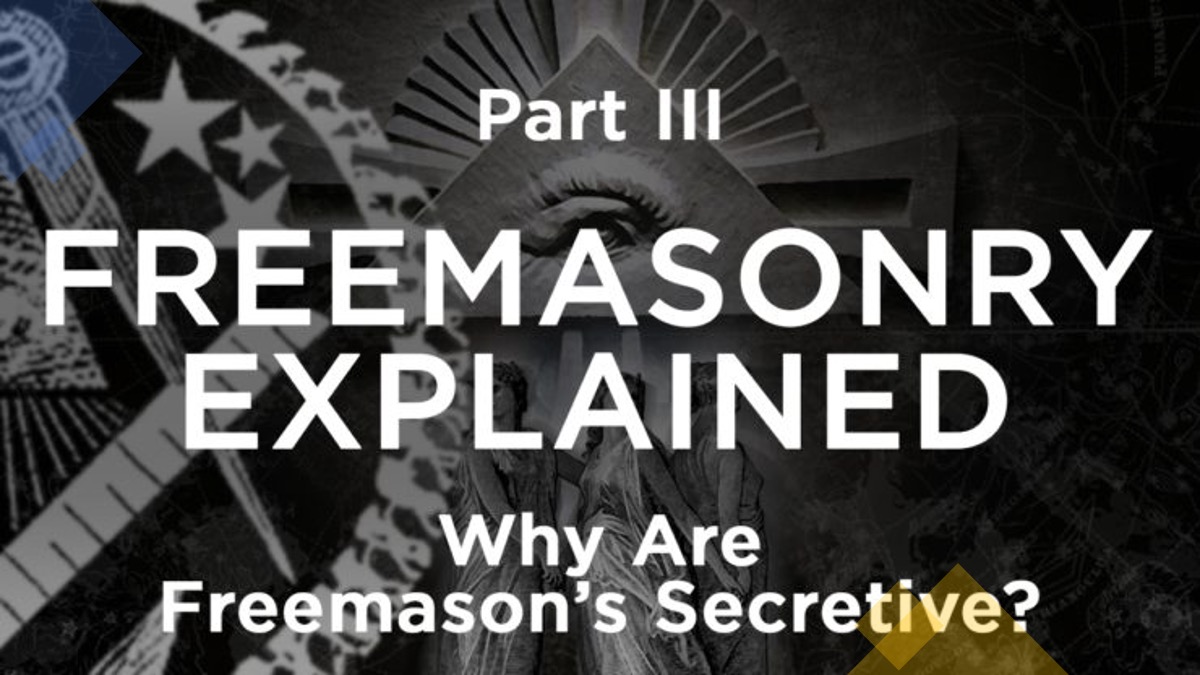 Why are freemasons secretive?